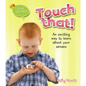 Let's Start Science: Touch that! (QED Let's Start ! Science S.)