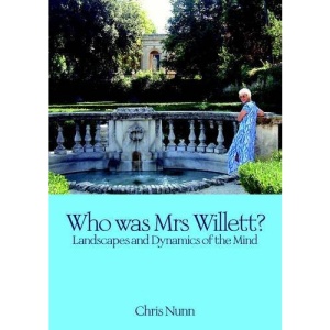 Who Was Mrs Willett?: Landscapes and Dynamics of Mind