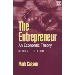 The Entrepreneur: An Economic Theory, Second Edition