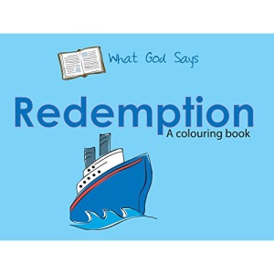 WHAT GOD SAYS: REDEMPTION
