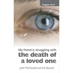 My Friend is Struggling with the Death of a Loved One (Sent to Save)