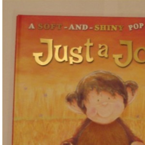 Just a Joke (Monkey) (Soft and Shiny Series)