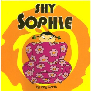 Shy Sophie (Little Monsters Picture Flats)