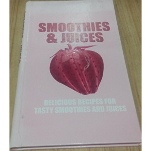 Juices and Smoothies