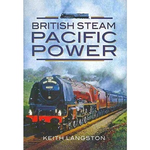 British Steam - Pacific Power