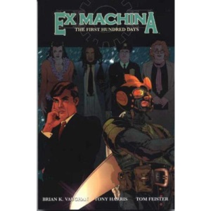 Ex Machina: First Hundred Days