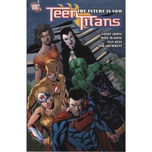 Teen Titans: The Future Is Now (Teen Titans)