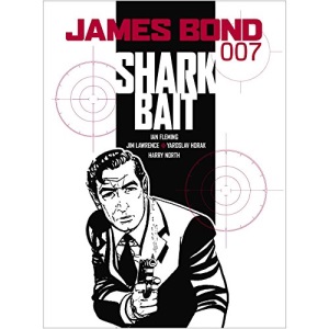 James Bond: Shark Bait: Casino Royale (James Bond 007 (Titan Books))