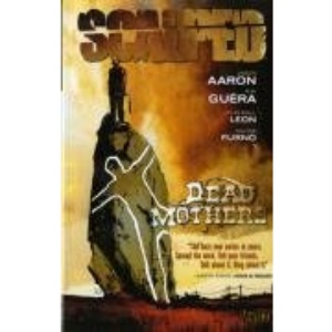 Scalped: Dead Mothers v. 3