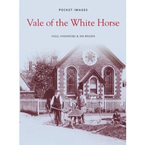 Vale of the White Horse (Pocket Images) (Pocket Images)