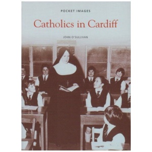 Catholics in Cardiff (Pocket Images)