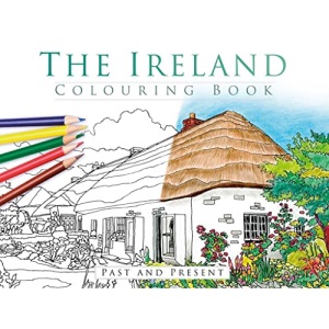 The Ireland Colouring Book: Past and Present