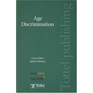 Age Discrimination: Employment Law and HR Practice