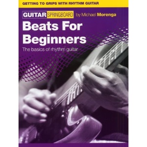 Guitar Springboard: Beats For Beginners
