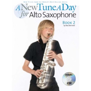 A New Tune a Day for Alto Saxophone: Alto Saxophone - Book 2