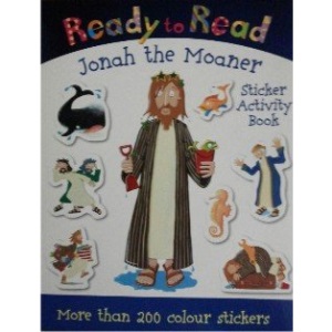Jonah the Moaner Sticker Book: Bible Sticker Books: No. 3 (Ready to Read)