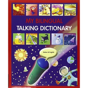 My Bilingual Talking Dictionary in Italian and English