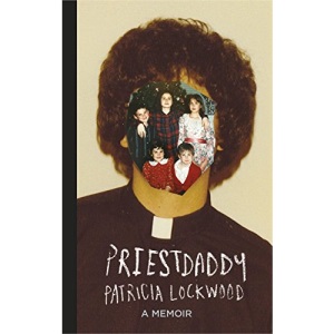 Priestdaddy: A Memoir