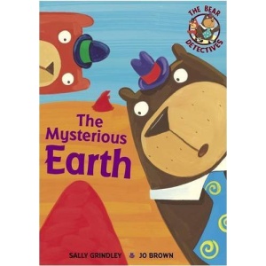The Mysterious Earth (The Bear Detectives)