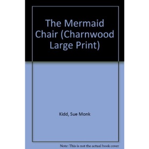 The Mermaid Chair (Charnwood Large Print)