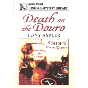 Death on the Douro (Linford Mystery)