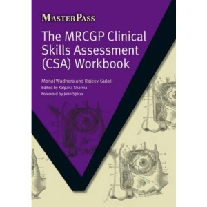 The MRCGP Clinical Skills Assessment (CSA) Workbook (MasterPass)