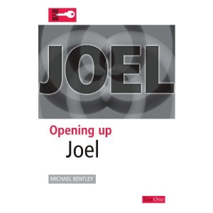 Opening Up Joel (Opening Up the Bible)