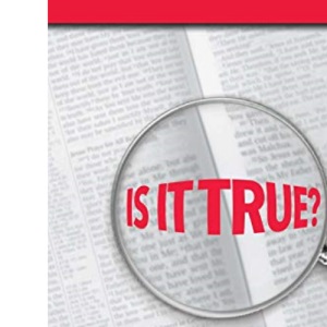Is It True - The Bible - Can we trust it?: 5