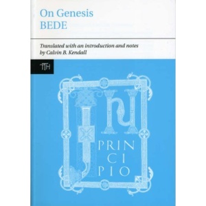 On Genesis: Bede (Translated Texts for Historians, Vol 48)