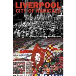 Liverpool City of Radicals