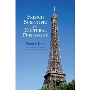 French Scientific and Cultural Diplomacy