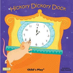 Hickory Dickory Dock (Classic Books with Holes Soft Cover)