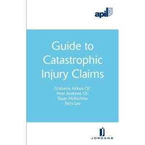 APIL Guide to Catastrophic Injury Claims