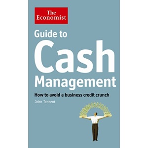 Guide to Cash Management: How to avoid a business credit crunch
