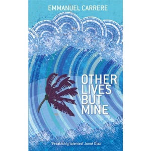 Other Lives But Mine