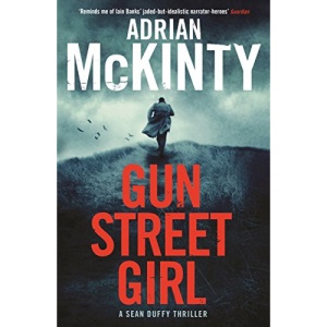 Gun Street Girl: Sean Duffy 4 (Detective Sean Duffy 4): Sean Duffy 04