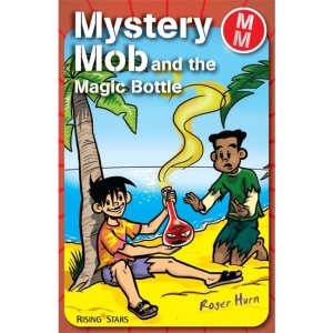 Mystery Mob and the Magic Bottle