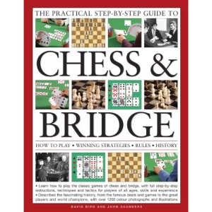 Practical Step-by-Step Guide to Chess & Bridge