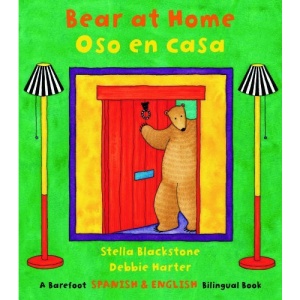 Bear at Home: Spanish / English Bilingual (Spanish & English Bilingual Bk)