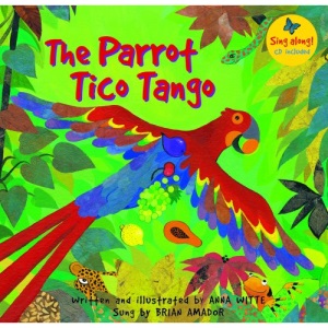 The Parrot Tico Tango PB w CD (Book & Story CD)