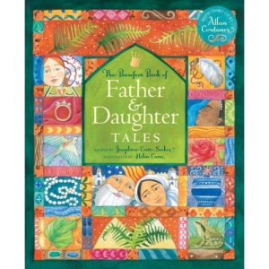 The Barefoot Book of Father & Daughter Tales