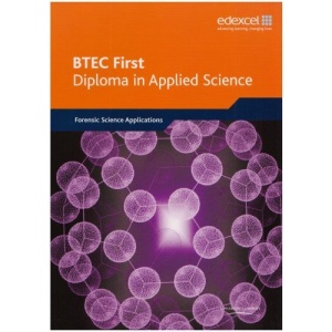 BTEC First Diploma in Applied Science: Forensic Science