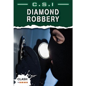 C.S.I Diamond Robbery (Clash)