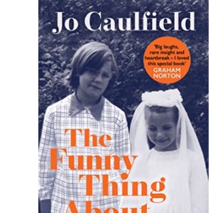 The Funny Thing About Death