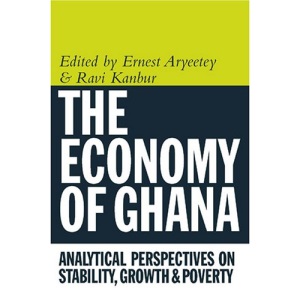 Economy of Ghana: Analytical Perspectives on Stability, Growth and Poverty