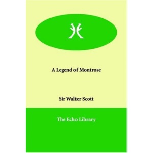 A Legend of Montrose