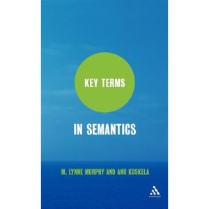 Key Terms in Semantics
