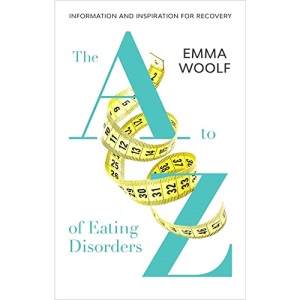 The A to Z of Eating Disorders