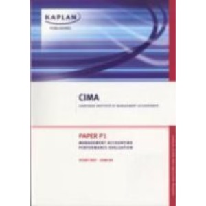 Study Text (Paper P1 Management Accounting Performance Evaluation)