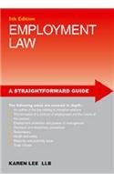Straightforward Guide to Employment Law 5ED (Straightforward Guides)
